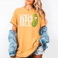 I'm Kind Of a Big Dill Graduation Shirt Women's Comfort Colors T-Shirt Mustard