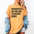 Introverted Bookworm Books Introvert Women's Comfort Colors T-Shirt Mustard