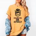 It's Miss Ms Mrs Dr Actually Doctor Graduation Appreciation Women's Comfort Colors T-Shirt Mustard