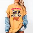 Kids My Mommy Did It Graduation Mom Graduate Women's Comfort Colors T-Shirt Mustard