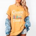 Librarian Queen Of The Books Book Reading Library Women's Comfort Colors T-Shirt Mustard