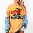 You Literally Mean Figuratively Grammar Teacher Book Writers Women's Comfort Colors T-Shirt Mustard You Literally Mean Figuratively Grammar Teacher Book Writers Women's Comfort Colors T-Shirt Mustard
