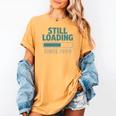 Still Loading Since 1999 Retro Tech Nostalgia Premium Tri-Blend Women's Comfort Colors T-Shirt Mustard Still Loading Since 1999 Retro Tech Nostalgia Premium Tri-Blend Women's Comfort Colors T-Shirt Mustard