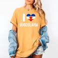 I Love Yugoslavia Proud Yugoslav Nostalgia Saying Women's Comfort Colors T-Shirt Mustard