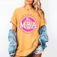 MBA Graduation Masters Business Administration T-Shirt Women's Comfort Colors T-Shirt Mustard