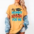 My Mommy Is A Graduate Shirt Matching Family Graduation Women's Comfort Colors T-Shirt Mustard