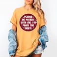 Patient I'm From The 1900s Fathers Day Please Be Women's Comfort Colors T-Shirt Mustard