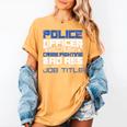 Police Officer Saying Academy Graduation Women Men Women's Comfort Colors T-Shirt Mustard