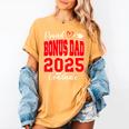 Proud Bonus Dad Of a Class Of 2025 Graduate Graduation Women's Comfort Colors T-Shirt Mustard