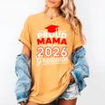 Proud Mama Of A 2026 Graduate Class Of 2026 Mom Graduation Women's Comfort Colors T-Shirt Mustard