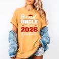 Proud Uncle Of A 2026 Graduate Senior Family Graduation Women's Comfort Colors T-Shirt Mustard