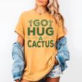 Sassy Saying Go Hug Cactus Introverts Sassy Quote No Hugs Women's Comfort Colors T-Shirt Mustard