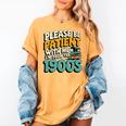 Saying Please Be Patient With Me I'm From The 1900s Premium Tri-Blend Women's Comfort Colors T-Shirt Mustard Saying Please Be Patient With Me I'm From The 1900s Premium Tri-Blend Women's Comfort Colors T-Shirt Mustard