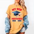 My Son Mastered It Shirt Masters Tee Graduate Graduation Women's Comfort Colors T-Shirt Mustard