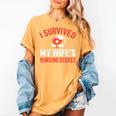 I Survived My Wife's Nursing Degree Rn Graduation Nurse Women's Comfort Colors T-Shirt Mustard