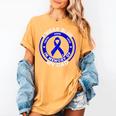 I Wear Blue In Memory Of My Dad Colon Cancer Awareness Women's Comfort Colors T-Shirt Mustard I Wear Blue In Memory Of My Dad Colon Cancer Awareness Women's Comfort Colors T-Shirt Mustard