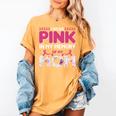 I Wear Pink In My Memory Of My Mom Support For Mom Grandma Women's Comfort Colors T-Shirt Mustard I Wear Pink In My Memory Of My Mom Support For Mom Grandma Women's Comfort Colors T-Shirt Mustard