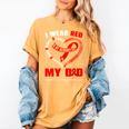 I Wear Red In My Memory Of My Dad Heart Disease Awareness Women's Comfort Colors T-Shirt Mustard I Wear Red In My Memory Of My Dad Heart Disease Awareness Women's Comfort Colors T-Shirt Mustard