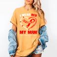 I Wear Red In My Memory Of My Mom Heart Disease Awareness Women's Comfort Colors T-Shirt Mustard I Wear Red In My Memory Of My Mom Heart Disease Awareness Women's Comfort Colors T-Shirt Mustard