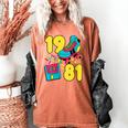1981 Retro Raised In The 80s Old School Nostalgia Vibes Women's Comfort Colors T-Shirt Yam