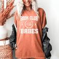 Book Club Babes Women's Comfort Colors T-Shirt Yam