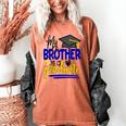 My Brother Is A Graduate Shirt Matching Family Graduation Women's Comfort Colors T-Shirt Yam