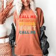 Call Me Antisocial But Please Don't Call Me Introvert Women's Comfort Colors T-Shirt Yam Call Me Antisocial But Please Don't Call Me Introvert Women's Comfort Colors T-Shirt Yam