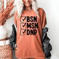 DNP Doctor MSN BSN DNP Nurse DNP Degree Graduation Women's Comfort Colors T-Shirt Yam