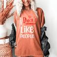 I Don't Like People Introvert Small Women's Comfort Colors T-Shirt Yam