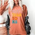 Don't Talk To Me Sarcastic Introvert Antisocial Women's Comfort Colors T-Shirt Yam
