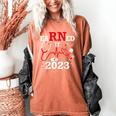 Earned It 2023 For Nurse Graduation Or RN LPN Class Of Women's Comfort Colors T-Shirt Yam