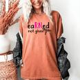 Earned Not Given Nurse Graduation Women's Comfort Colors T-Shirt Yam