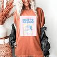 Fun Cute Introvert Cat Character Quote Men Women Women's Comfort Colors T-Shirt Yam Fun Cute Introvert Cat Character Quote Men Women Women's Comfort Colors T-Shirt Yam
