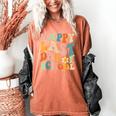 Happy Last Day Of School Groovy Teacher Student Graduation Women's Comfort Colors T-Shirt Yam
