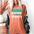 Home Is Where The Introvert Is Introvert Women's Comfort Colors T-Shirt Yam Home Is Where The Introvert Is Introvert Women's Comfort Colors T-Shirt Yam