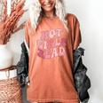 Hot Girls Read Cute Book Lover Reading Club Women's Comfort Colors T-Shirt Yam Hot Girls Read Cute Book Lover Reading Club Women's Comfort Colors T-Shirt Yam