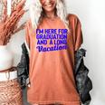 I'm Here For Graduation School Class Senior 2024 Women's Comfort Colors T-Shirt Yam