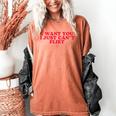 Introvert Valentines Day I Want You I Just Can't Flirt Women's Comfort Colors T-Shirt Yam