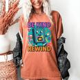 Be Kind Rewind 90s VHS Nostalgia Retro Women's Comfort Colors T-Shirt Yam