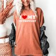 I Love My Introvert I Heart My Introvert Women's Comfort Colors T-Shirt Yam I Love My Introvert I Heart My Introvert Women's Comfort Colors T-Shirt Yam