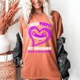 In My Memory Of My Husband PANCREATIC CANCER AWARENESS Women's Comfort Colors T-Shirt Yam In My Memory Of My Husband PANCREATIC CANCER AWARENESS Women's Comfort Colors T-Shirt Yam