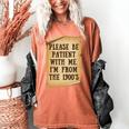 Old People Joke Please Be Patient With Me I'm From The 1900s Women's Comfort Colors T-Shirt Yam Old People Joke Please Be Patient With Me I'm From The 1900s Women's Comfort Colors T-Shirt Yam