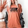 People Not A Big Enthusiast Introvert Sarcasm Quote Women's Comfort Colors T-Shirt Yam