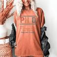 PHD Definition Doctor Of Philosophy Degree Graduation Women's Comfort Colors T-Shirt Yam