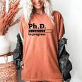 PhD In Progress Graduation Progress Bar Shirt Women's Comfort Colors T-Shirt Yam