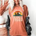 Please Be Patient With Me I'm From The 1900s Father's Day Women's Comfort Colors T-Shirt Yam