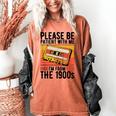 Please Be Patient With Me I'm From The 1900s Retro Birthday Women's Comfort Colors T-Shirt Yam Please Be Patient With Me I'm From The 1900s Retro Birthday Women's Comfort Colors T-Shirt Yam