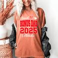 Proud Bonus Dad Of a Class Of 2025 Graduate Graduation Women's Comfort Colors T-Shirt Yam