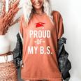 Proud Of My BS Graduation Bachelor's Degree T-Shirt Women's Comfort Colors T-Shirt Yam