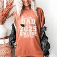 Proud Dad Of A 2025 College Graduate Graduation Women's Comfort Colors T-Shirt Yam